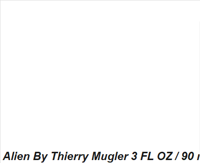 Alien by Thierry Mugler Eau de Parfum 3 FL OZ / 90ml