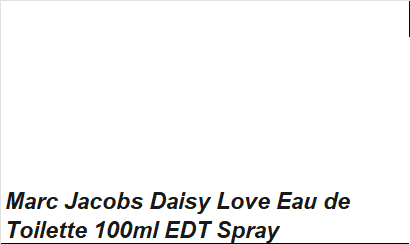 Marc Jacobs Daisy Love Eau de Toilette 100ml EDT Spray – Women's Fragrance